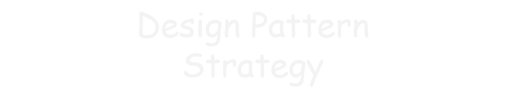 Java Design Pattern - Strategy Pattern