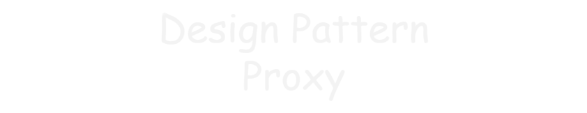 Java Design Pattern - Proxy Pattern
